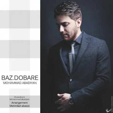 دانلود آهنگ محمد آبادیان به نام باز دوباره