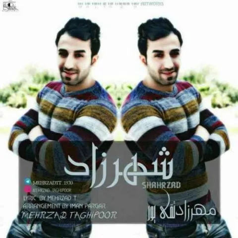 دانلود آهنگ مهرزاد تقی پور به نام شهرزاد