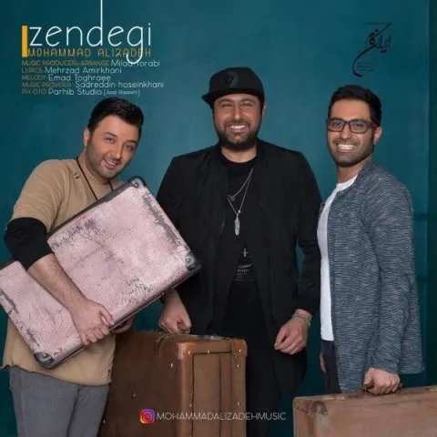 دانلود آهنگ محمد علیزاده به نام زندگی + متن آهنگ