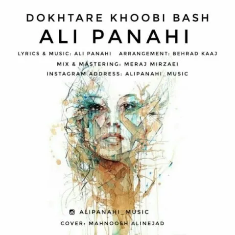 دانلود آهنگ علی پناهی به نام دختر خوبی باش