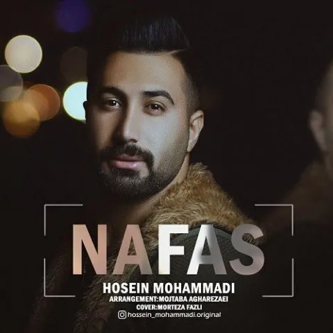 دانلود آهنگ حسین محمدی به نام نفس