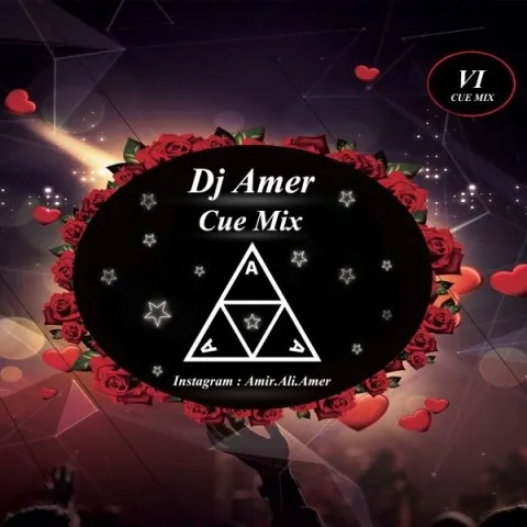 دانلود ریمیکس Amer به نام Cue Mix VI