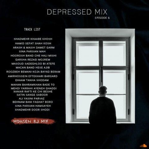 محسن بی جی Depressed Mix Episode 6