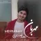 دانلود آهنگ محمد خسروی به نام مهربان + متن آهنگ