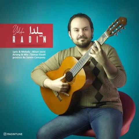 دانلود آهنگ رادین به نام یلدا + متن آهنگ