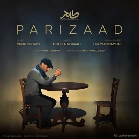 دانلود آهنگ طاهر به نام پریزاد + متن آهنگ