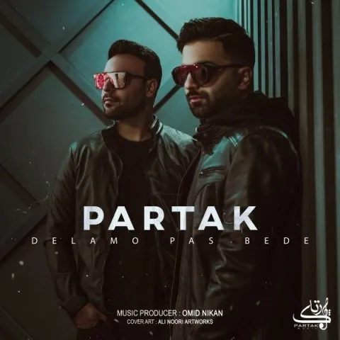 دانلود آهنگ پارتاک به نام دلمو پس بده + متن آهنگ