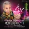 دانلود آهنگ مهرزاد خیری به نام همیشه تو قلبمی + متن آهنگ