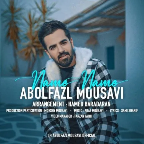 دانلود آهنگ ابوالفضل موسوی به نام نمه نمه + متن آهنگ