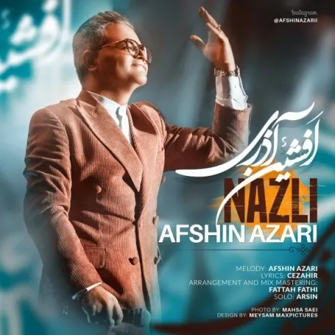 دانلود آهنگ افشین آذری به نام نازلی