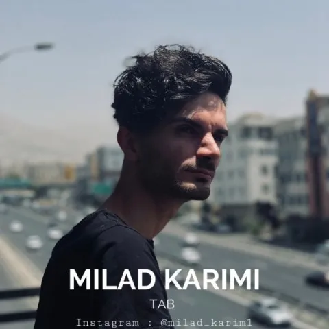 دانلود آهنگ میلاد کریمی به نام تب