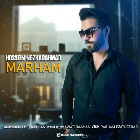 دانلود آهنگ حسین نژاداحمد به نام مرهم