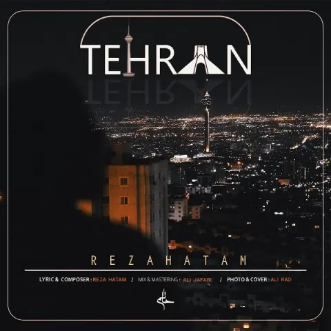دانلود آهنگ رضا حاتم به نام تهران