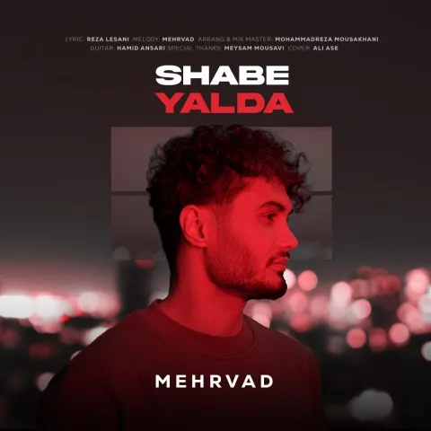 دانلود آهنگ مهرواد به نام شب یلدا + متن آهنگ