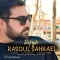 دانلود آهنگ رسول صحرایی به نام رفیق